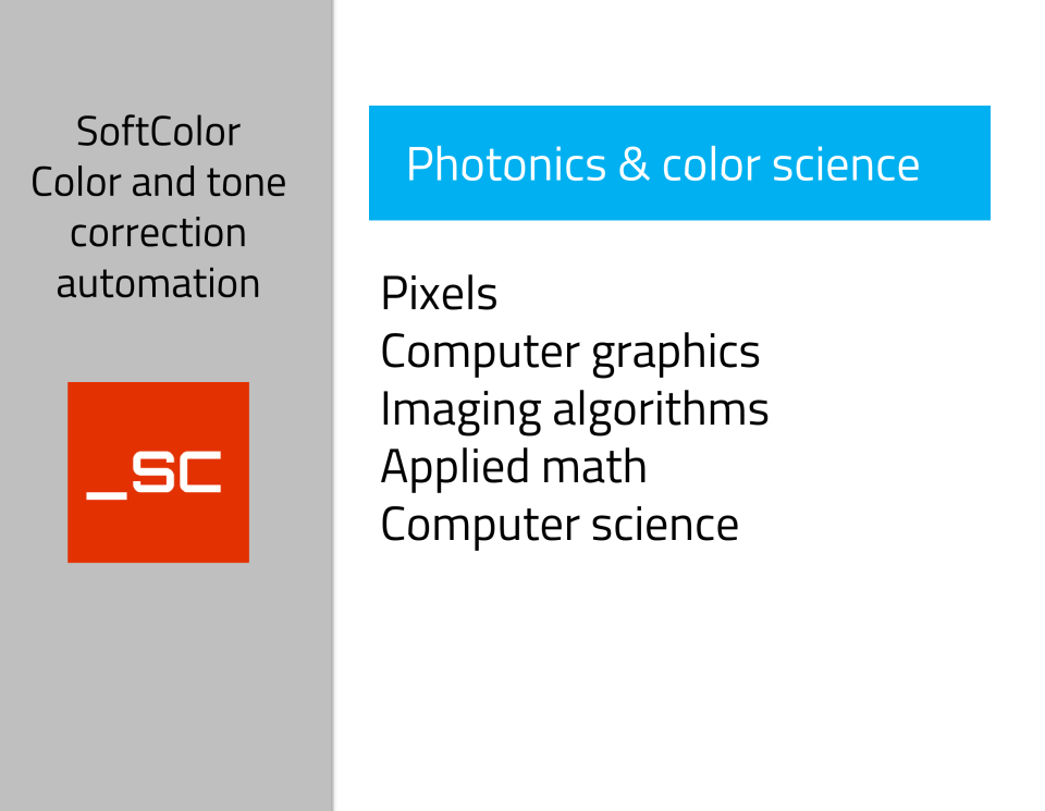 Software engineering photonics and color science